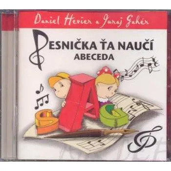 Zahraniční hudba CD Daniel Hevier: Pesnička Ťa Naučí (Abeceda) 2020