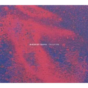 Hudba CD Birds Of Tokyo: This Fire 2012