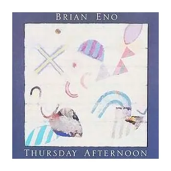 Hudba CD Brian Eno: Thursday Afternoon 2013 RSD Remaster