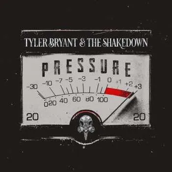 Zahraniční hudba CD Tyler Bryant & The Shakedown: Pressure 2023