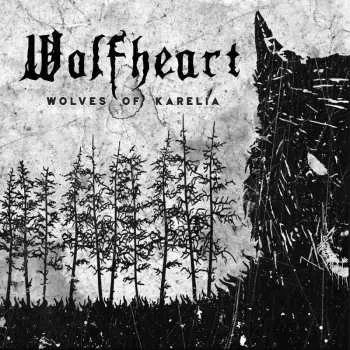 Zahraniční hudba LP Wolfheart: Wolves Of Karelia LTD 2020 Limited Edition Vinyl