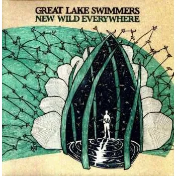 Zahraniční hudba 2LP Great Lake Swimmers: New Wild Everywhere LTD | NUM 2012 Numbered Limited Hand Edition Vinyl
