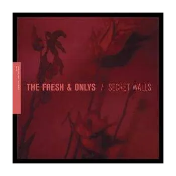 Zahraniční hudba LP The Fresh & Onlys: Secret Walls EP 2011