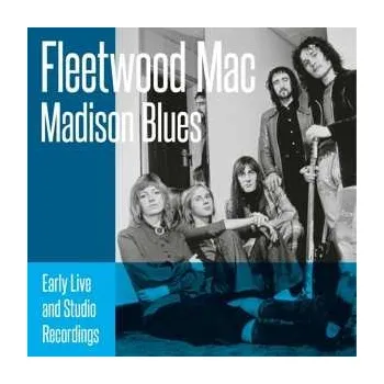 Zahraniční hudba 2CD Fleetwood Mac: Madison Blues 2021 2CD