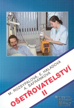 Ošetřovatelství II - Marie Rozsypalová (2010, brožovaná)