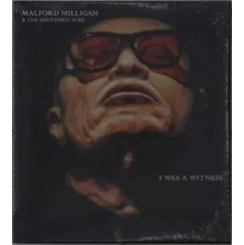 Zahraniční hudba CD Malford Milligan & The Southern Aces: I Was A Witness DIGI 2021 Digipack