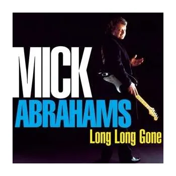 Zahraniční hudba CD/DVD Mick Abrahams: Long Long Gone 2017 CD + DVD
