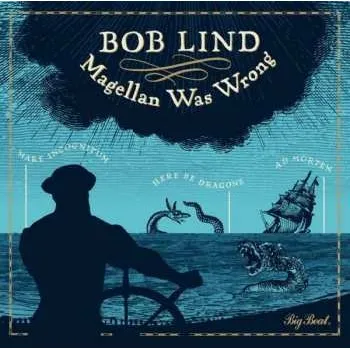 Zahraniční hudba CD Bob Lind: Magellan Was Wrong 2016