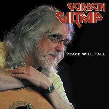 Zahraniční hudba CD Gordon Giltrap: Peace Will Fall 2019