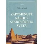 Zapomenuté národy starověkého světa -…