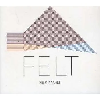 Zahraniční hudba CD Nils Frahm: Felt 2011