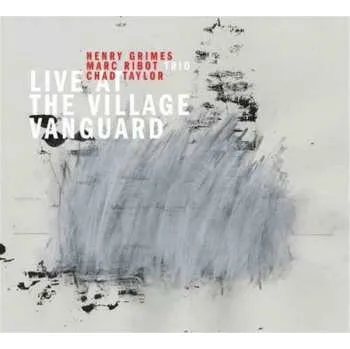 Zahraniční hudba CD Marc Ribot Trio: Live At The Village Vanguard 2014