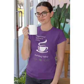 Dámské tričko Dámské tričko Potřebuji kávu Barva: Fialová, Velikost: 2XL