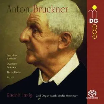 Zahraniční hudba SACD Anton Bruckner: Early Orchestral Pieces (Arr. Organ) 2020 SACD