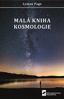 Malá kniha kosmologie - Lyman Page (2021, brožovaná)