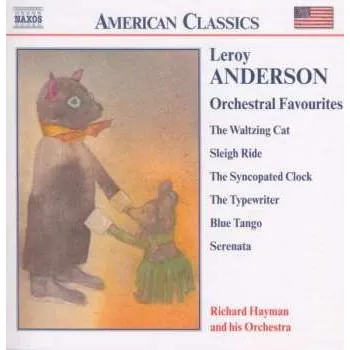 Zahraniční hudba CD Leroy Anderson: Orchestral Favourites 2002
