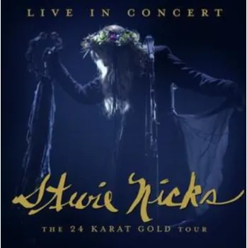 Hudba Stevie Nicks - Live In Concert The 24 Karat Gold Tour (2LP, 4050538644685)