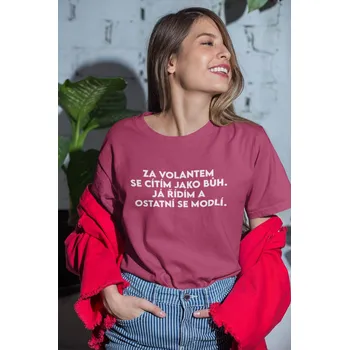 Dámské tričko Dámské tričko Řídím jako bůh Barva: Purpurová, Velikost: M