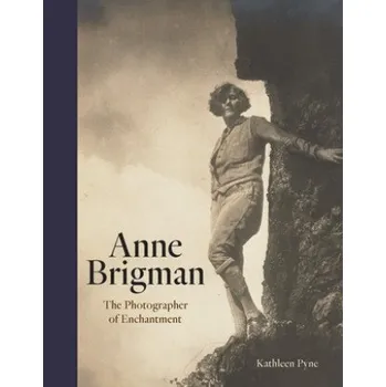 Umění Anne Brigman: The Photographer of Enchantment – Kathleen Pyne (EN)