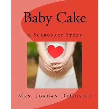 První čtění Baby Cake- A Surrogacy Story – Mrs Jordan Degusipe (EN)