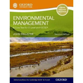 Cizí jazyk Environmental Management for Cambridge O Level & IGCSE Student Book – John Pallister (EN)