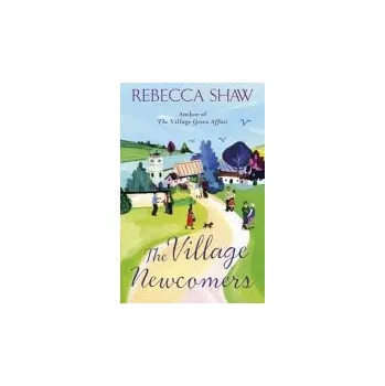 Cizojazyčná kniha Village Newcomers - Shaw, Rebecca