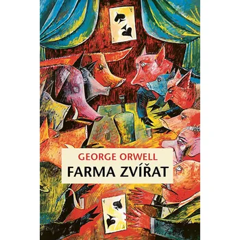 Farma zvířat - George Orwell (2021,…