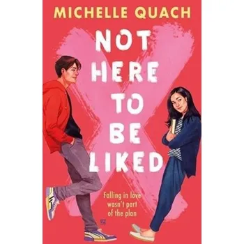 Not Here to Be Liked - Quach Michelle [EN] (2021, Měkká, Usborne Publishing)