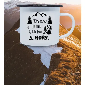 Termohrnek Plechový hrnek Domov je tam, kde jsou hory Hrnek: Kovový hrnek 300ml