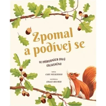 Zpomal a podívej se: 40 přírodních divů…