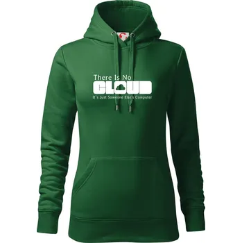 Dámská mikina There Is No Cloud Its Just Someone Else's Computer - Mikina dámská Cape s kapucí - XL ( Lahvově zelená )