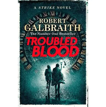 Troubled Blood - Robert Galbraith [EN] (2021, brožovaná)