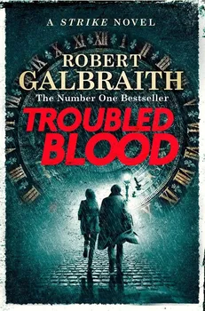 Troubled Blood - Robert Galbraith [EN] (2021, brožovaná)
