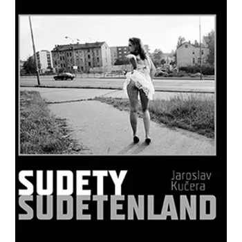 Umění Sudety - Jaroslav Kučera, Daniela Mrázková [CS, EN] (2016, pevná)