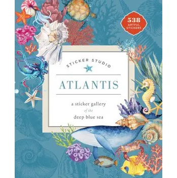 Sticker Studio: Atlantis: A Sticker Gallery of the Deep Blue Sea – Chloe Standish (EN)
