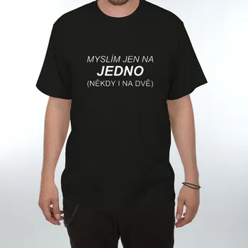 Žertovný předmět Tričko - Myslím jen na jedno Velikost: XXXL