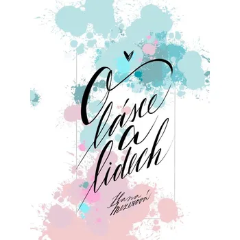 O lásce a lidech - Hana Mezerová (2022, vázaná)