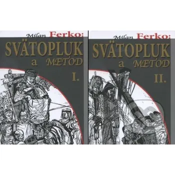 Svätopluk a Metod I. a II. - Milan Ferko [SK] (2013, pevná)