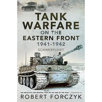 Cizojazyčná kniha Tank Warfare on the Eastern Front, 1941-1942 - Forczyk, Robert