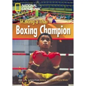 Anglický jazyk FOOTPRINT READING LIBRARY: LEVEL 1000: MAKING THAI BOXING CHAMP (BRE) - Waring. R