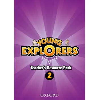 Anglický jazyk Young Explorers 2 Teacher´s Resource Pack - LAUDER, N. - SHIPTON, P. - TORRES, S.