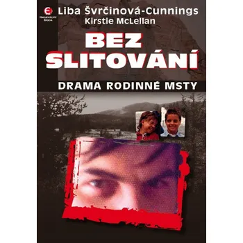 BEZ SLITOVÁNÍ DRAMA RODINNÉ MSTY