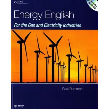 Anglický jazyk ENERGY ENGLISH for the Gas and Electricity Industries Student´s Book a MP3 Audio CD - Dummet, Paul