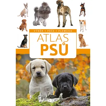 Atlas psů - Anna Bizioreková (2022,…