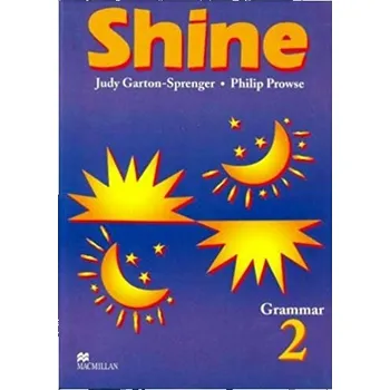 Anglický jazyk Shine 2 Grammar Student´s Book - Garton-Sprenger, J. & Prowse, P.