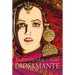 Diosamante - Alejandro Jodorowsky…