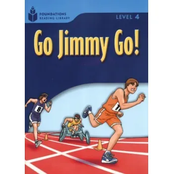 Cizojazyčná kniha FOUNDATION READERS 4.2 - GO JIMMY GO - Waring. R