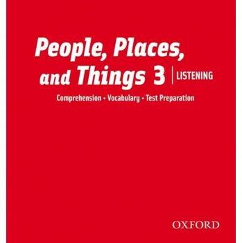 Kniha People, Places, and Things Listening 3 Audio CDs (2) -