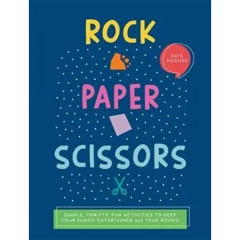 Rock, Paper, Scissors - Hodges, Kate
