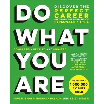 Do What You Are (Revised) - Barron-Tieger, Barbara; Tieger, Kelly; Tieger, Paul D.